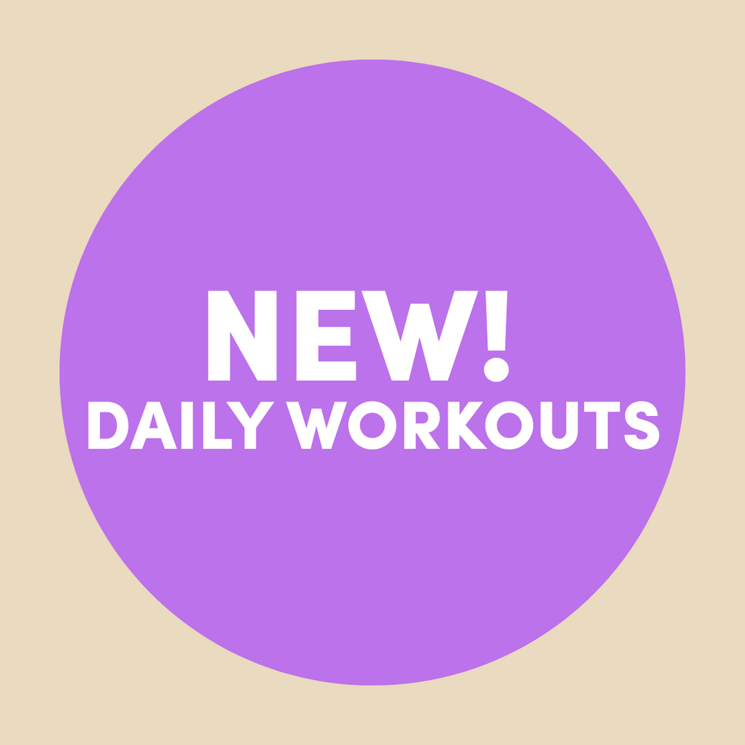 🔥 NEW! Daily Workouts