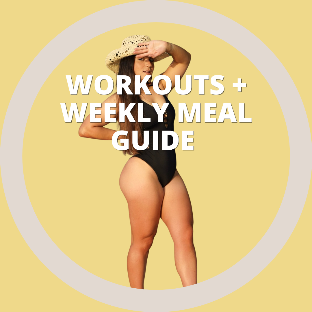 DAILY WORKOUTS + WEEKLY MEAL GUIDES
