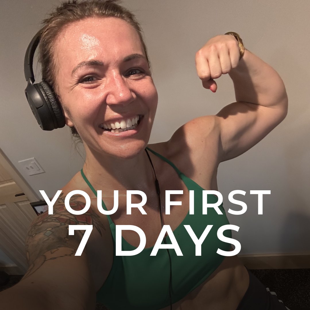 Your First 7 Days