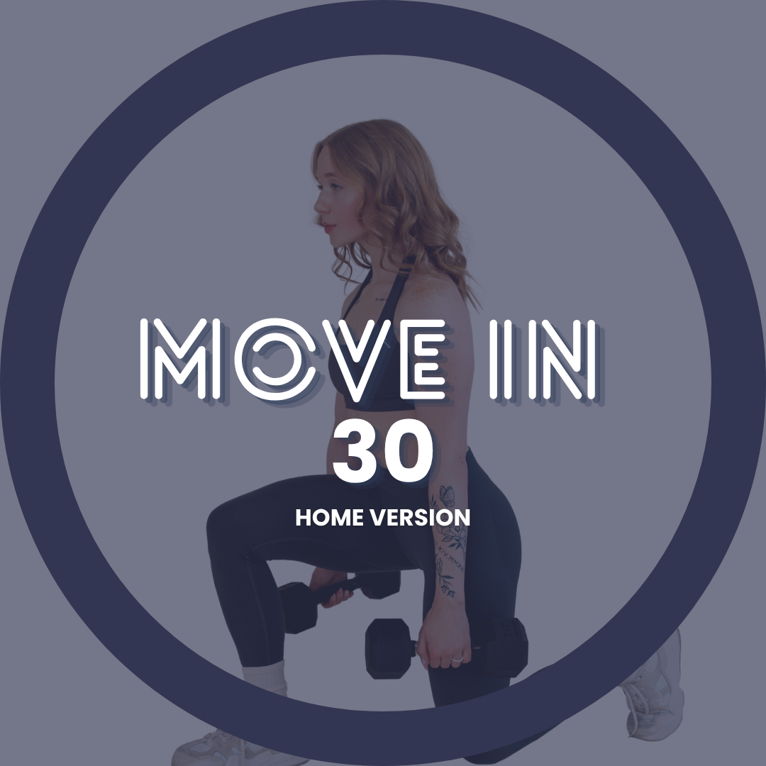 Move in 30 (Home Version)