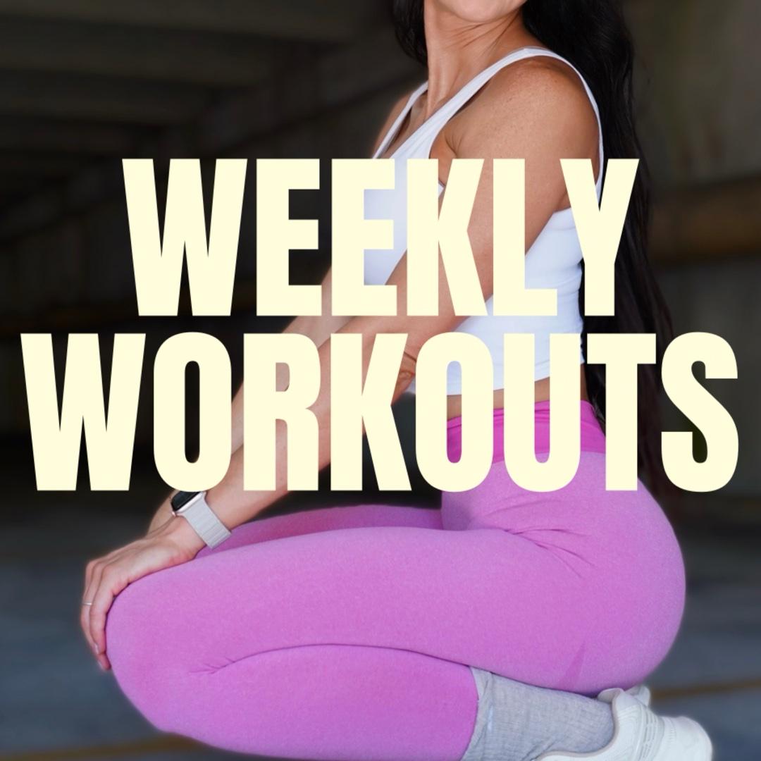 Weekly Workouts