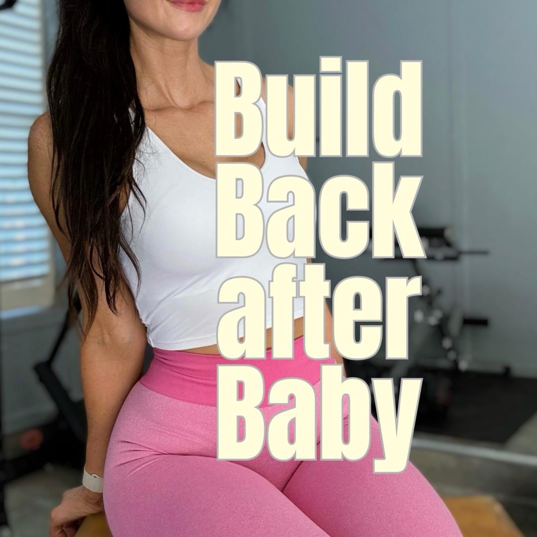 Build Back after Baby