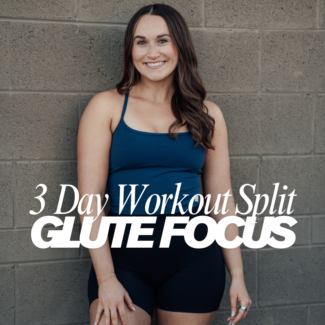 3 Day Workout Split Glute Focus