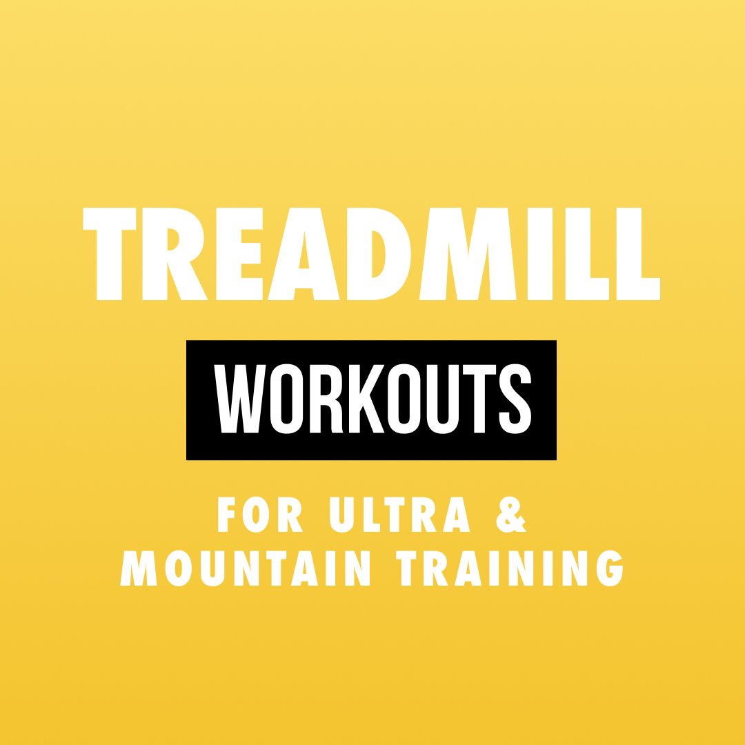 Treadmill Workouts for Endurance & Mountain Events