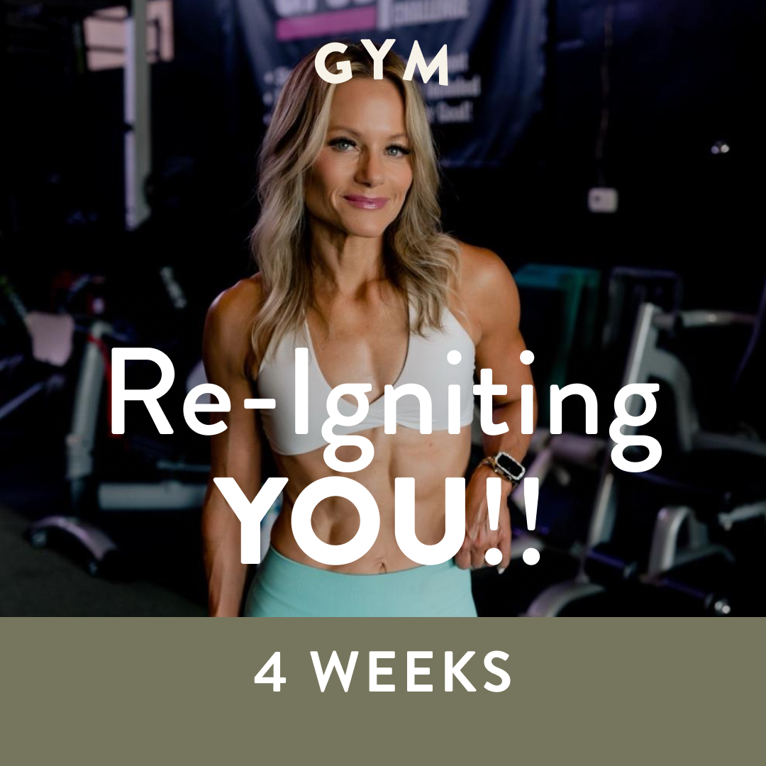 Re-Igniting YOU!! - Gym